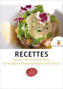 Livret de recettes autour des huiles d'olive de la région Provence Alpes Côte d'Azur PACA